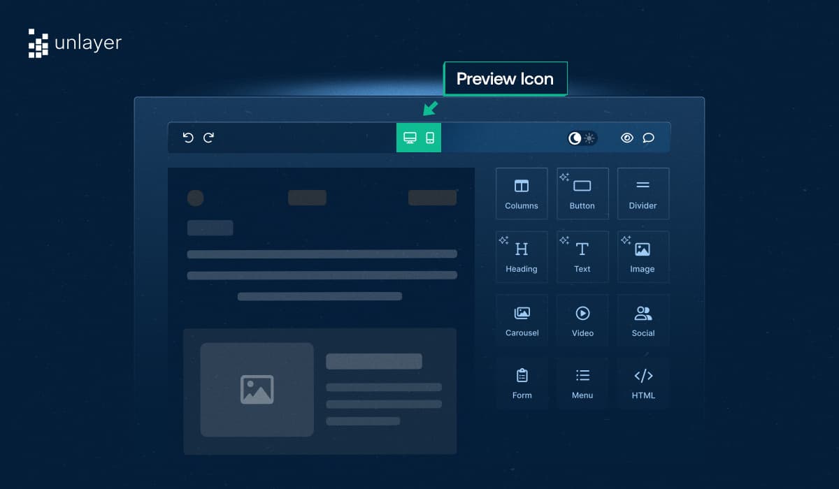 Actions bar of the Unlayer editor interface showing the preview icon.