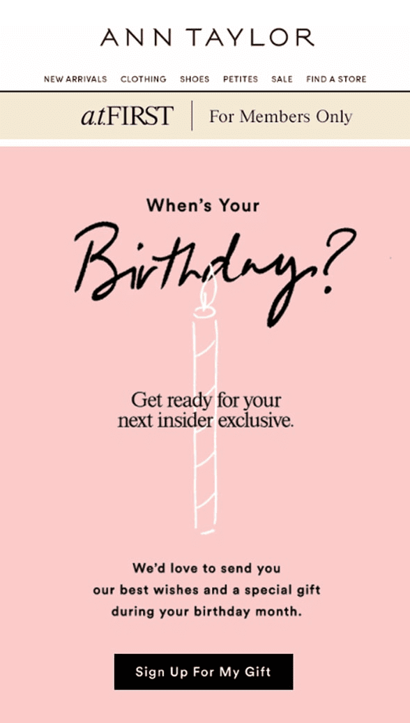 Celebratory email example from Ann Taylor Celebratory email example from Ann Taylor