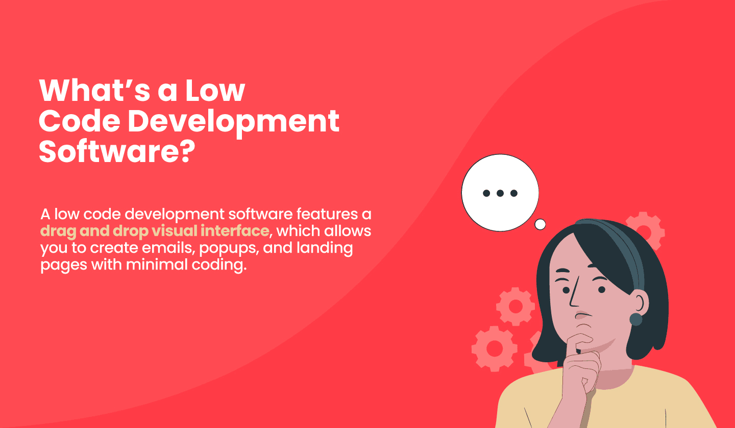 Definition of a low code development software. Definition of a low code development software.