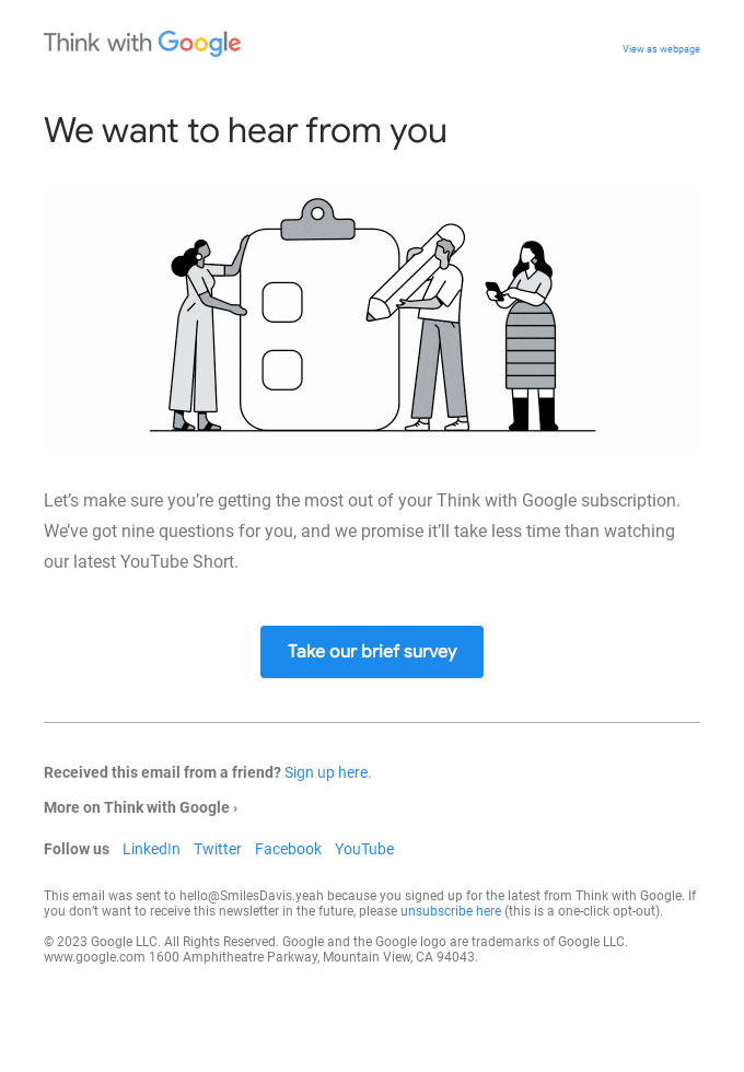 Survey email example from Google Survey email example from Google
