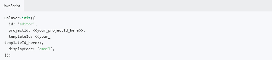 Code for initializing Unlayer’s display conditions. Code for initializing Unlayer’s display conditions.