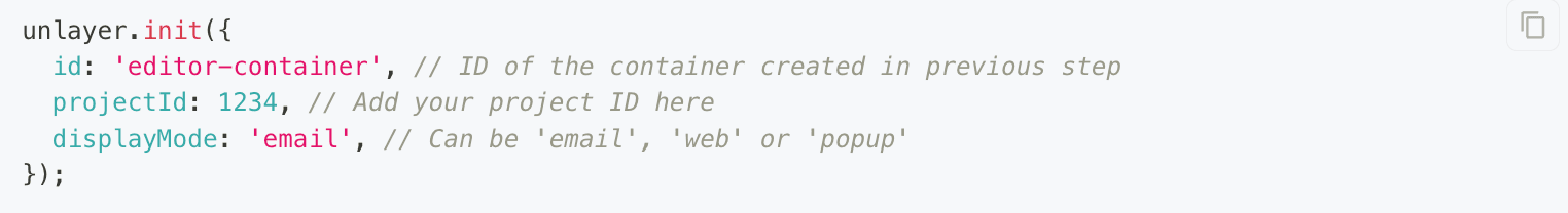 Unlayer’s init code snippet for initialization.