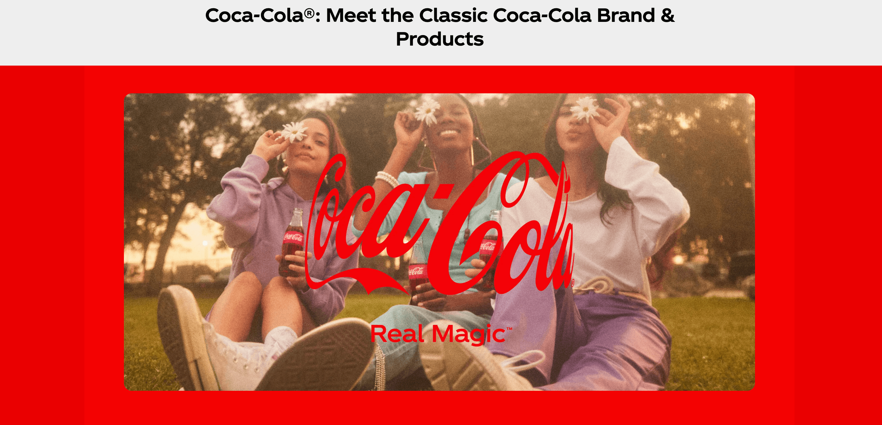 Coca-Cola’s brand consistent landing page example. Coca-Cola’s brand consistent landing page example.